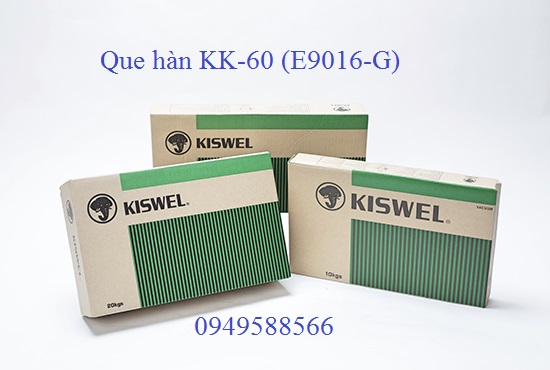 Que hàn KK-60 E9016-G Kiswel chịu lực cao cấp